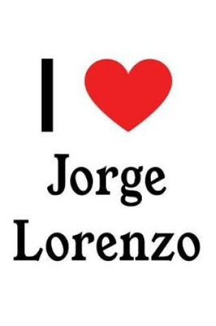 Cover of I Love Jorge Lorenzo