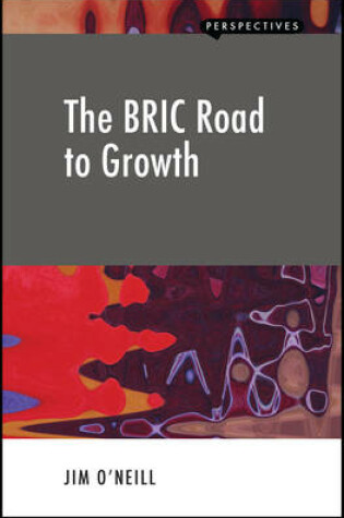 Cover of The BRIC Road to Growth