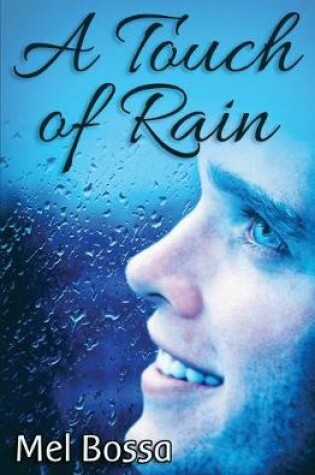 Cover of A Touch of Rain