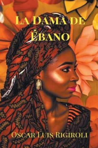 Cover of La Dama de Ébano