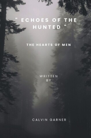 Cover of Echoes Of The Hunted