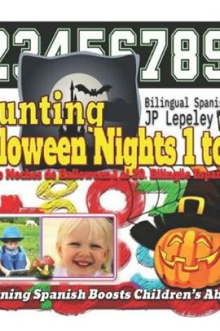 Cover of Counting Halloween Nights 1 to 20. Bilingual Spanish-English