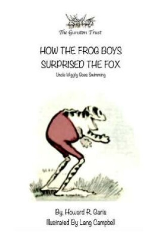 Cover of How the Frog Boys Surprised the Fox