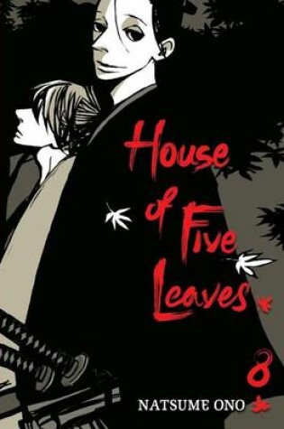 Cover of House of Five Leaves, Volume 8