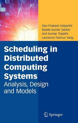 Book cover for Scheduling in Distributed Computing Systems