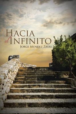 Book cover for Hacia El Infinito