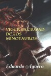 Book cover for Viger la ciudad de los minotauros