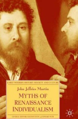 Cover of Myths of Renaissance Individualism