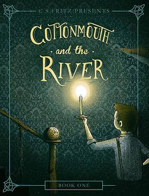 Cover of Cottonmouth and the River, 1