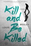 Book cover for Kill and Be Killed