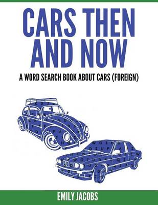 Book cover for Cars Then and Now (Foreign)