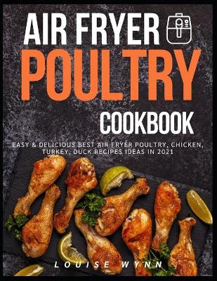 Book cover for Air Fryer Poultry Cookbook