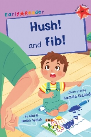 Cover of Hush! and Fib!