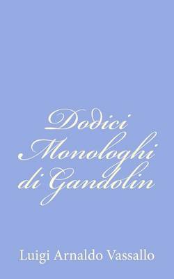 Book cover for Dodici Monologhi di Gandolin