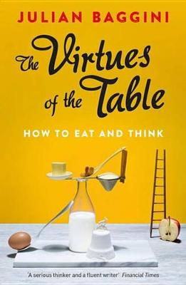 Book cover for The Virtues of the Table