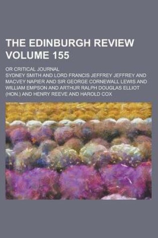 Cover of The Edinburgh Review (155); Or Critical Journal