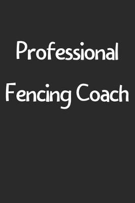 Book cover for Professional Fencing Coach