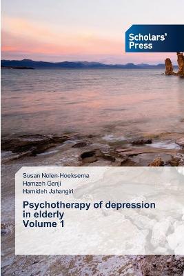 Book cover for Psychotherapy of depression in elderly Volume 1