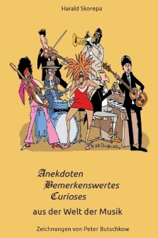 Cover of Anekdoten, Bemerkenswertes und Curioses aus der Welt der Musik