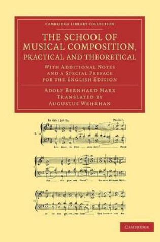 Cover of The School of Musical Composition, Practical and Theoretical