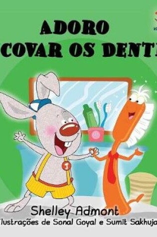 Cover of I Love to Brush My Teeth (Portuguese language children's book)