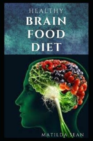 Cover of Healthy Brain Food Diet