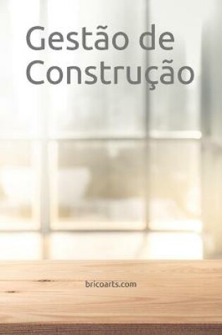 Cover of Gestao de Construcao