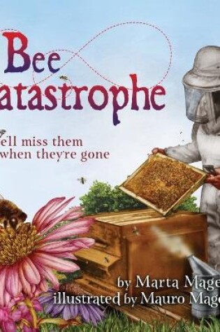 Cover of Bee Catastrophe