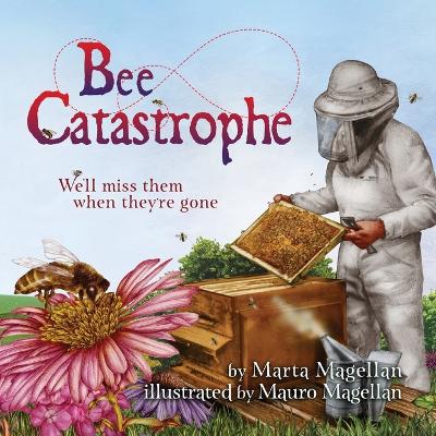 Book cover for Bee Catastrophe