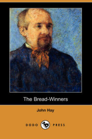 Cover of The Bread-Winners (Dodo Press)