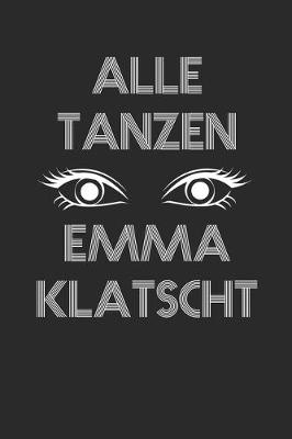 Book cover for Alle Tanzen Emma Klatscht