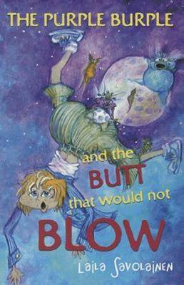 Book cover for The Purple Burple and the Butt that would not Blow