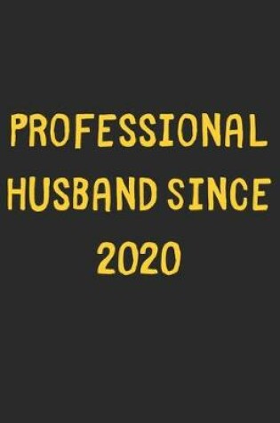 Cover of Professional Husband Since 2020