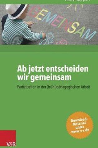 Cover of AB Jetzt Entscheiden Wir Gemeinsam