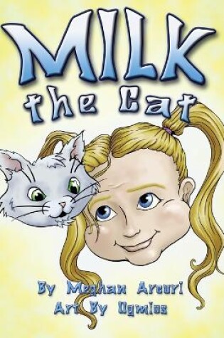 Cover of MILK The Cat