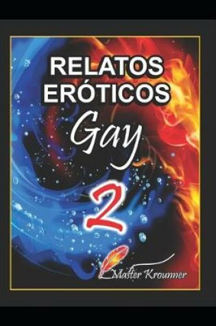 Cover of Relatos Eroticos Gay Vol. 2