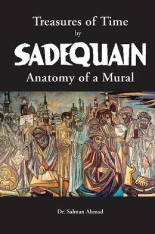 Cover of Treasures of Time by SADEQUAIN