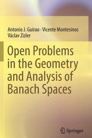 Cover of Open Problems in the Geometry and Analysis of Banach Spaces