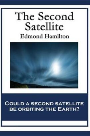 Cover of The Second Satellite