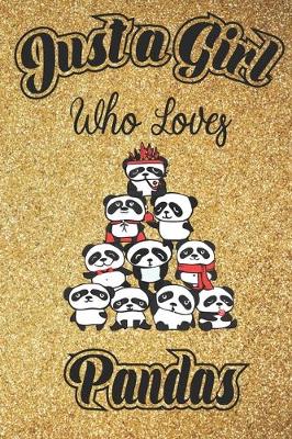 Book cover for Just A Girl Who Loves pandas