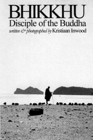 Cover of Bhikku: Disciple Of The Buddha