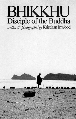 Book cover for Bhikku: Disciple Of The Buddha