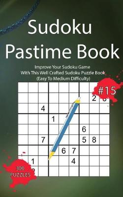 Book cover for Sudoku Pastime Book #15