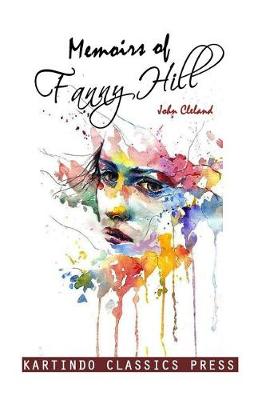 Book cover for Memoirs of Fanny Hill Page (Kartindo Classics)