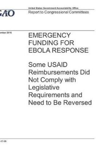 Cover of Emergency Funding for Ebola Response