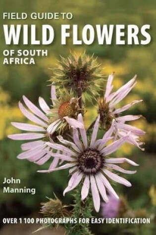 Cover of Field Guide to Wild Flowers of South Africa