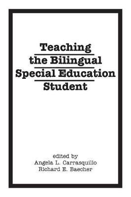 Book cover for Teaching the Bilingual Special Education Student