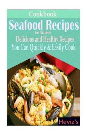 Cover of Seafood Recipes for Diabetes