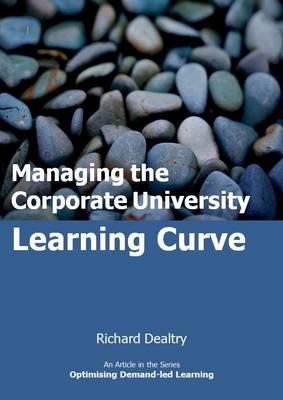 Cover of Managing the Corporate University Learning Curve