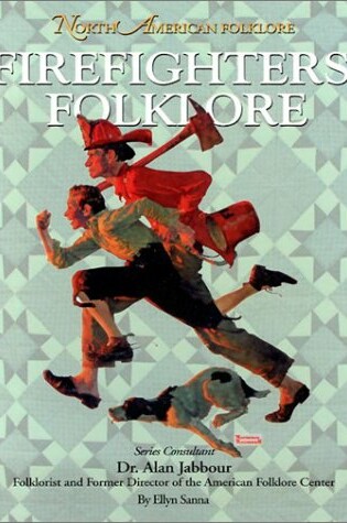 Cover of Firefighters' Folklore